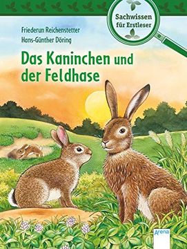 portada Das Kaninchen und der Feldhase: Sachwissen für Erstleser (en Alemán)