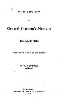 portada The Review of General Sherman's Memoirs Examined (en Inglés)