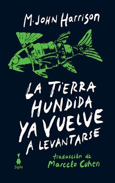 portada La tierra hundida ya vuelve a levantarse (in Spanish)