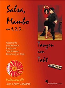 portada Salsa, Mambo on 1, 2, 3. Tanzen im Takt. Geschichte, Musiktheorie, Rhythmen, Schrittfolgen, Betonung im Tanz (en Alemán)