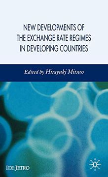 portada New Developments of the Exchange Rate Regimes in Developing Countries (en Inglés)