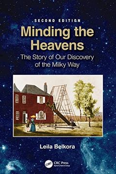 portada Minding the Heavens: The Story of our Discovery of the Milky way (en Inglés)