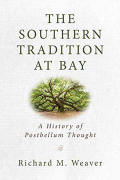 portada The Southern Tradition at Bay: A History of Postbellum Thought (en Inglés)