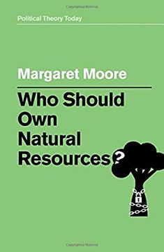 portada Who Should own Natural Resources? (Poltical Theory Today) 