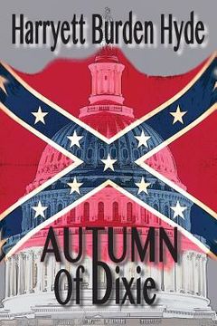 portada Autumn of Dixie (en Inglés)