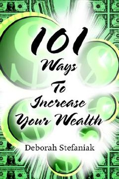portada 101 ways to increase your wealth (en Inglés)
