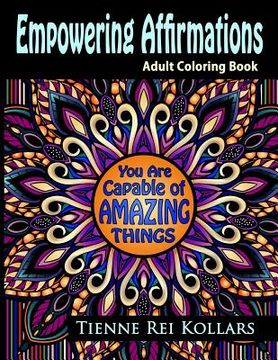 portada Empowering Affirmations: Adult Coloring Book (en Inglés)