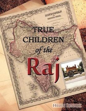 portada true children of the raj (en Inglés)