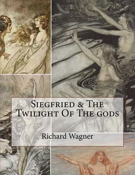 portada Siegfried & The Twilight Of The gods