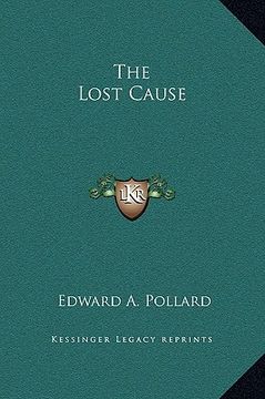 portada the lost cause (en Inglés)