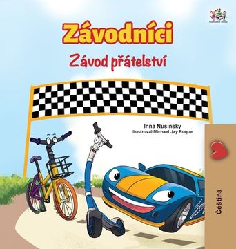 portada The Wheels The Friendship Race (Czech Book for Kids)