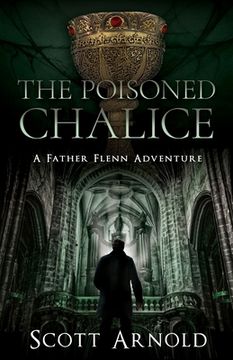 portada The Poisoned Chalice: A Father Flenn Adventure (en Inglés)