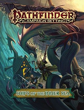 portada Pathfinder Campaign Setting: Ships of the Inner Sea (en Inglés)