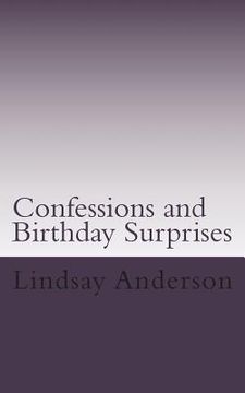 portada Confessions and Birthday Surprises: A Lyndsey Kelley Novel (en Inglés)