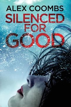 portada Silenced For Good (en Inglés)