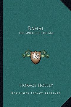 portada bahai: the spirit of the age (en Inglés)