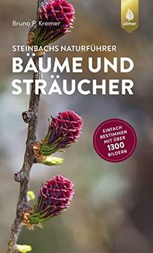 portada Steinbachs Naturführer Bäume und Sträucher (in German)