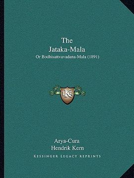 portada the jataka-mala: or bodhisattvavadana-mala (1891)