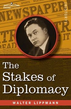 portada The Stakes of Diplomacy (en Inglés)