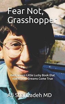 portada Fear Not, Grasshopper: The Famous Little Lucky Book That Makes Your Dreams Come True (en Inglés)
