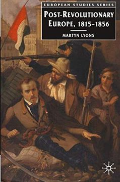 portada Post-Revolutionary Europe: 1815-1856 (European Studies) 