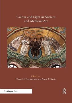 portada Colour and Light in Ancient and Medieval art (en Inglés)