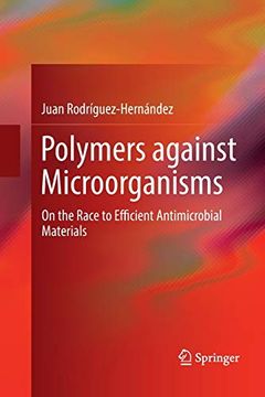 portada Polymers Against Microorganisms: On the Race to Efficient Antimicrobial Materials (in English)