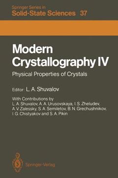 portada modern crystallography iv: physical properties of crystals (en Inglés)