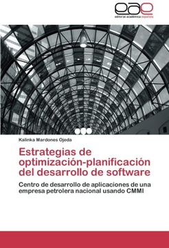 portada Estrategias de optimización-planificación del desarrollo de software: Centro de desarrollo de aplicaciones de una   empresa petrolera nacional usando CMMI
