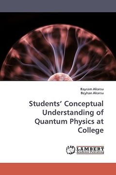 portada students' conceptual understanding of quantum physics at college (en Inglés)
