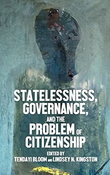 portada Statelessness, Governance, and the Problem of Citizenship 