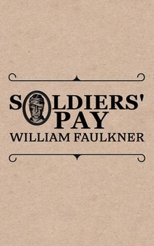 portada Soldiers' Pay (en Inglés)