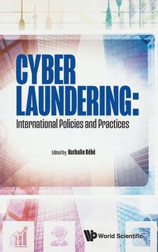 portada Cyber Laundering: International Policies and Practices (en Inglés)
