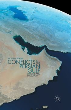 portada Conflicts in the Persian Gulf: Origins and Evolution (en Inglés)