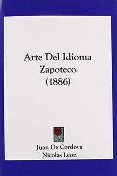 portada Arte del Idioma Zapoteco (1886)
