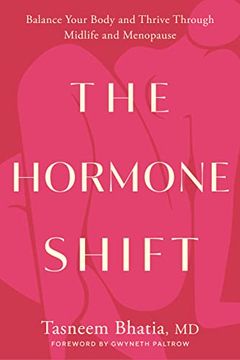 portada The Hormone Shift: Balance Your Body and Thrive Through Midlife and Menopause (Goop Press) (en Inglés)