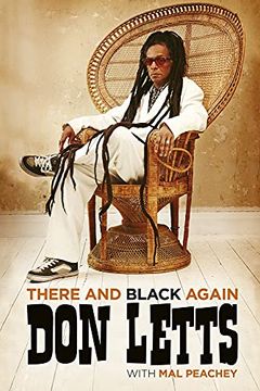 portada There and Black Again: The Autobiography of don Letts (en Inglés)