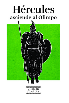 portada Colección Mitología Clasica t9 Hercules Asciende al Olimpo