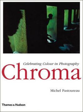 portada chroma: celebrating colour in photography (en Inglés)