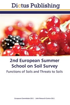 portada 2nd European Summer School on Soil Survey: Functions of Soils and Threats to Soils (in English)