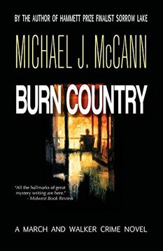 portada Burn Country: A March and Walker Crime Novel (The March and Walker Crime Novel Series)