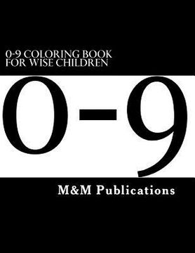 portada 0-9 Coloring Book For Wise Children (in English)