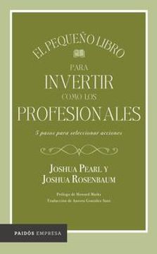 portada El pequeño libro para invertir como los profesionales (in Spanish)
