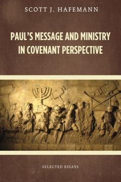 portada Paul's Message and Ministry in Covenant Perspective: Selected Essays (in English)