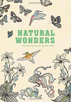 portada Natural Wonders: Portable Coloring for Creative Adults (Adult Coloring Books)
