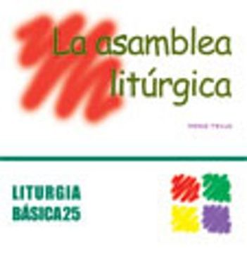 portada Asamblea litúrgica, La (LITURGIA BASICA)