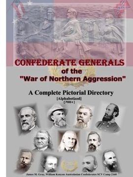 portada Confederate Generals of the War of Northern Aggression (en Inglés)
