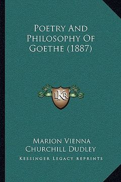 portada poetry and philosophy of goethe (1887) (en Inglés)