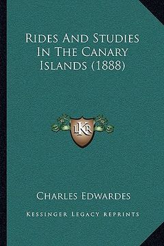 portada rides and studies in the canary islands (1888) (en Inglés)
