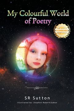 portada My Colorful World of Poetry (en Inglés)